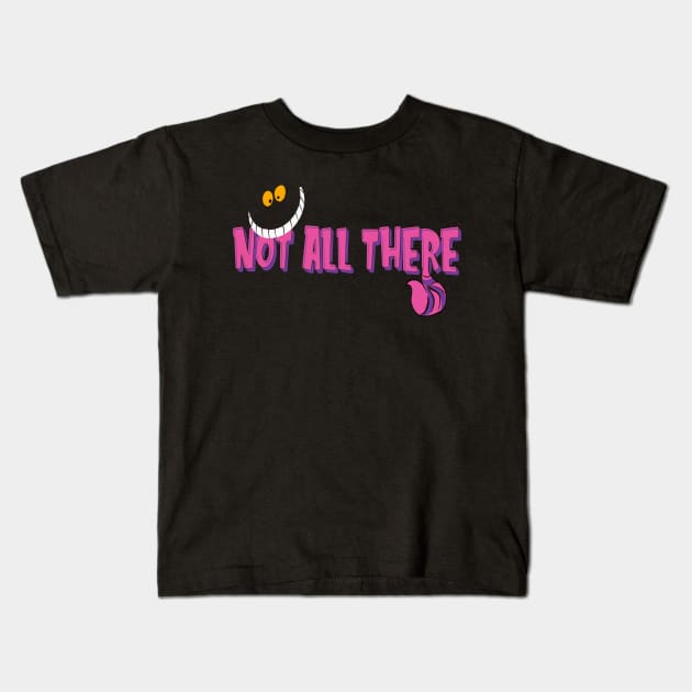 Not All There Kids T-Shirt by EnchantedTikiTees